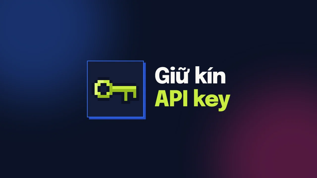 Chìa khoá pixel cạnh dòng chữ Giữ kín API key