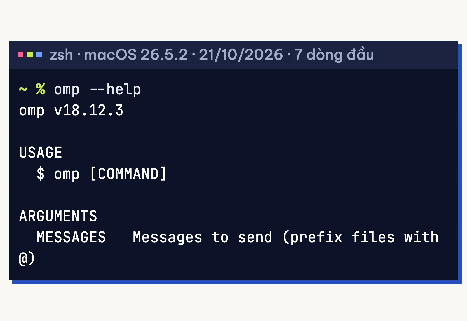 Bảy dòng đầu khi gõ omp --help: phiên bản v18.12.3, cách gõ lệnh omp và gửi tin nhắn kèm file bằng tiền tố @