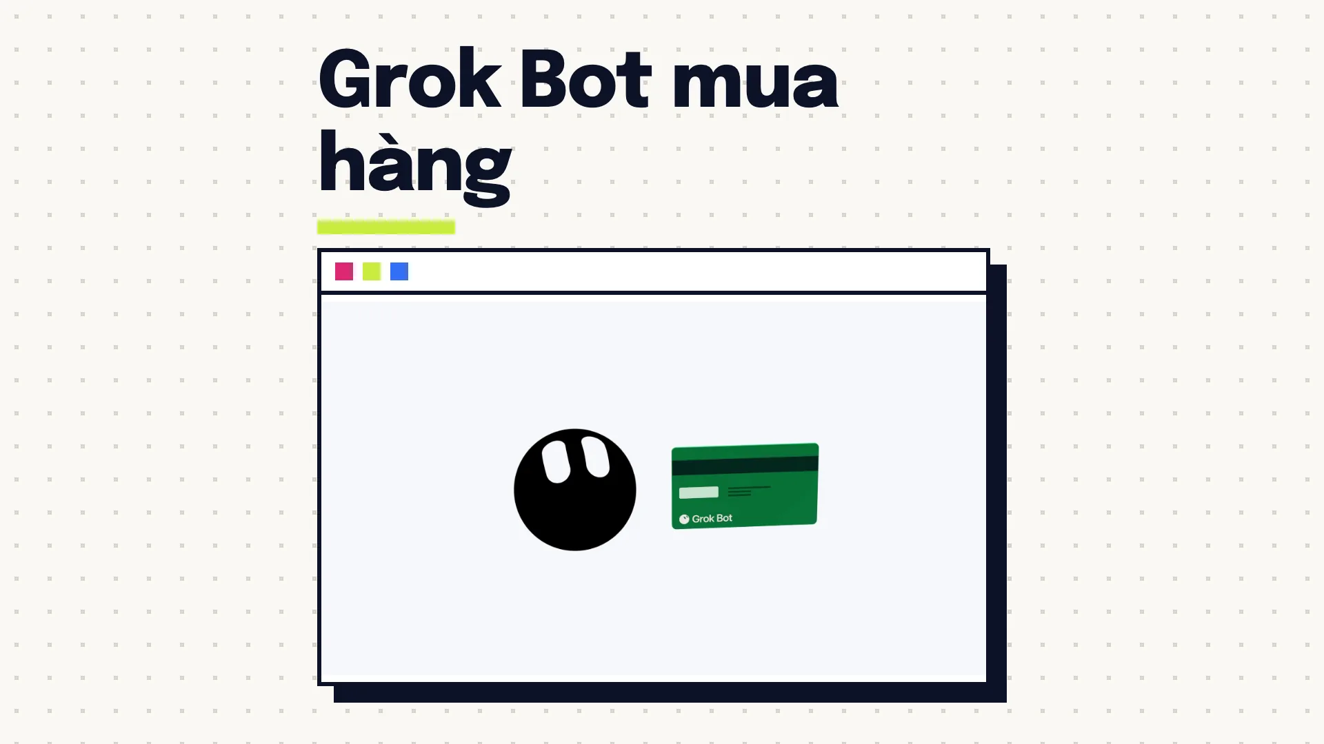 Linh vật Grok Bot màu đen cạnh tấm thẻ thanh toán màu xanh, khung hình trong video xAI giới thiệu tính năng mua hàng